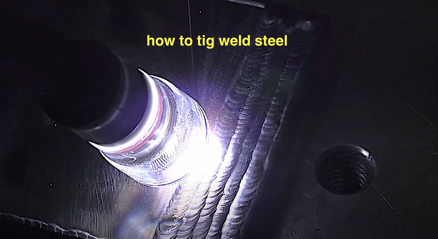 How To Tig Weld Steel