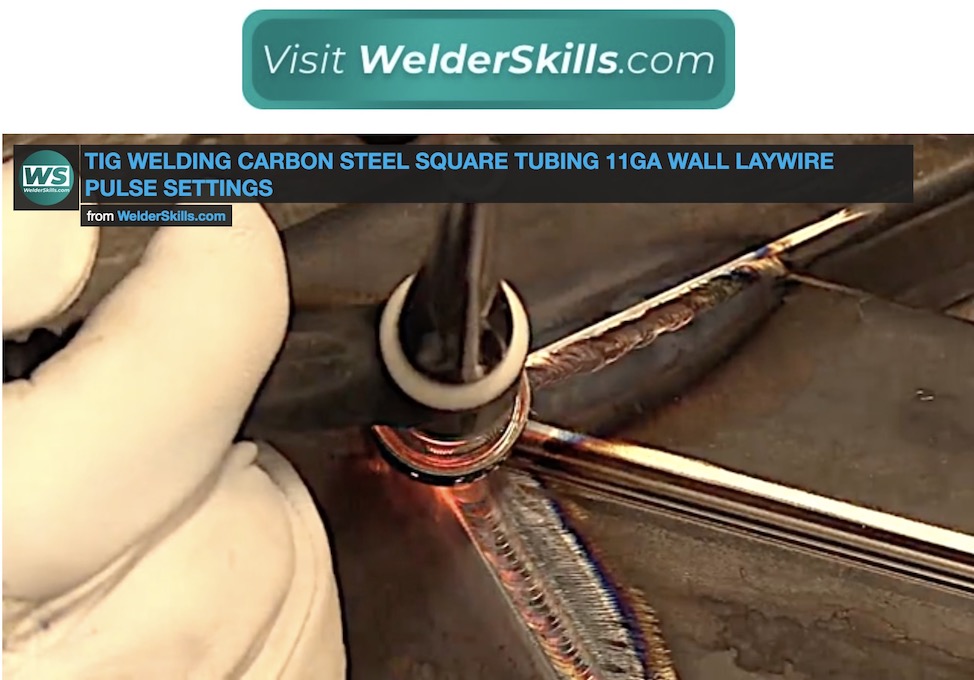 Tig Welding Carbon Steel Square Tubing 11ga pulse settings laywire