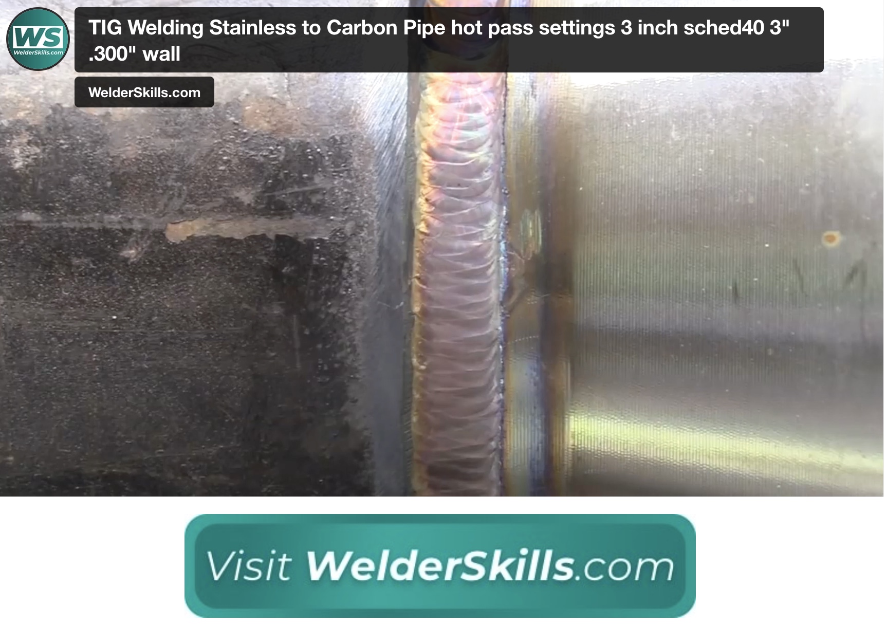 TIG Welding Stainless to Carbon Pipe hot pass settings 3 inch sched40